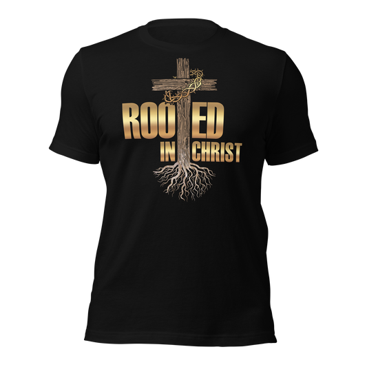 Rooted In Christ Unisex T-Shirt